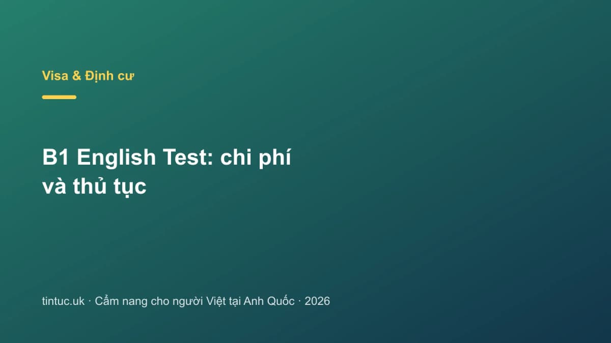 B1 English Test: Chi phí và thủ tục