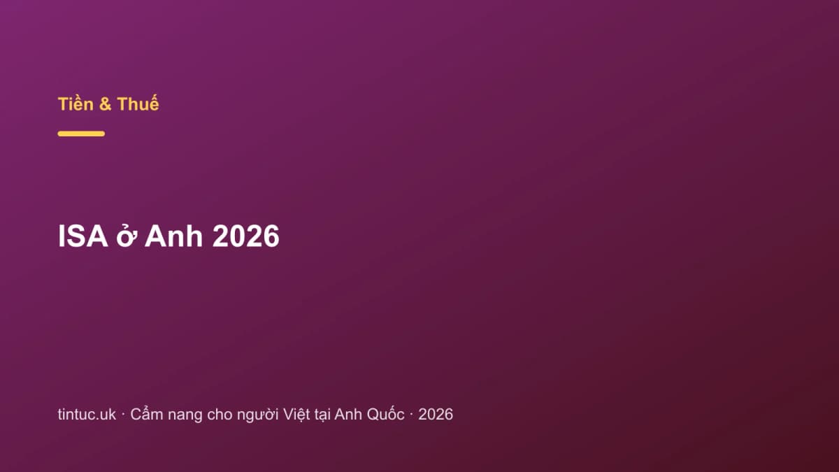 ISA ở Anh 2026
