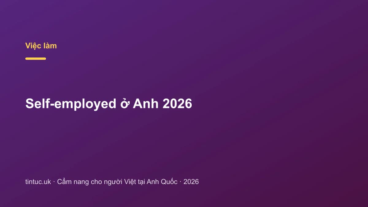 Self-employed ở Anh 2026
