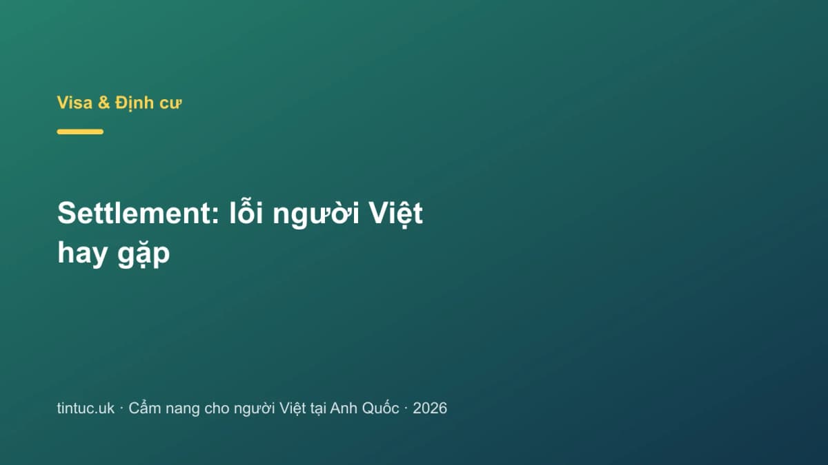 Settlement: Lỗi người Việt hay gặp
