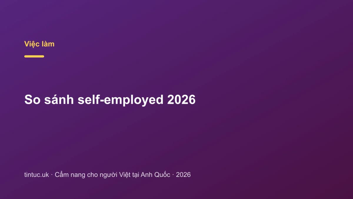So sánh self-employed 2026