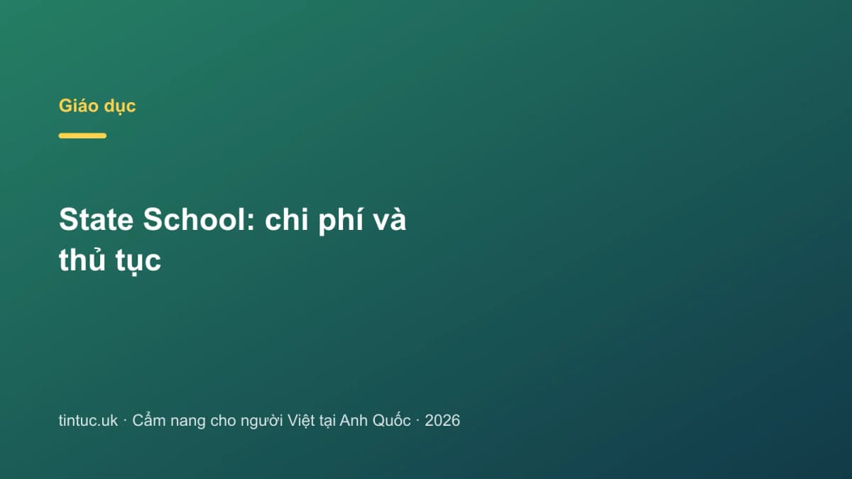 State School: Chi phí và thủ tục