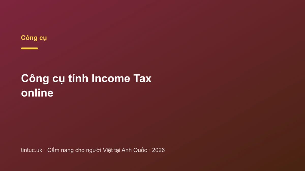 Công cụ tính Income Tax online