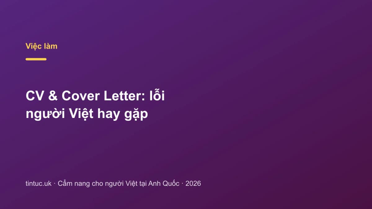 CV & Cover Letter: Lỗi người Việt hay gặp