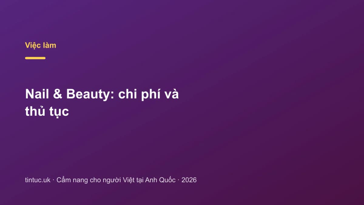 Nail & Beauty: Chi phí và thủ tục