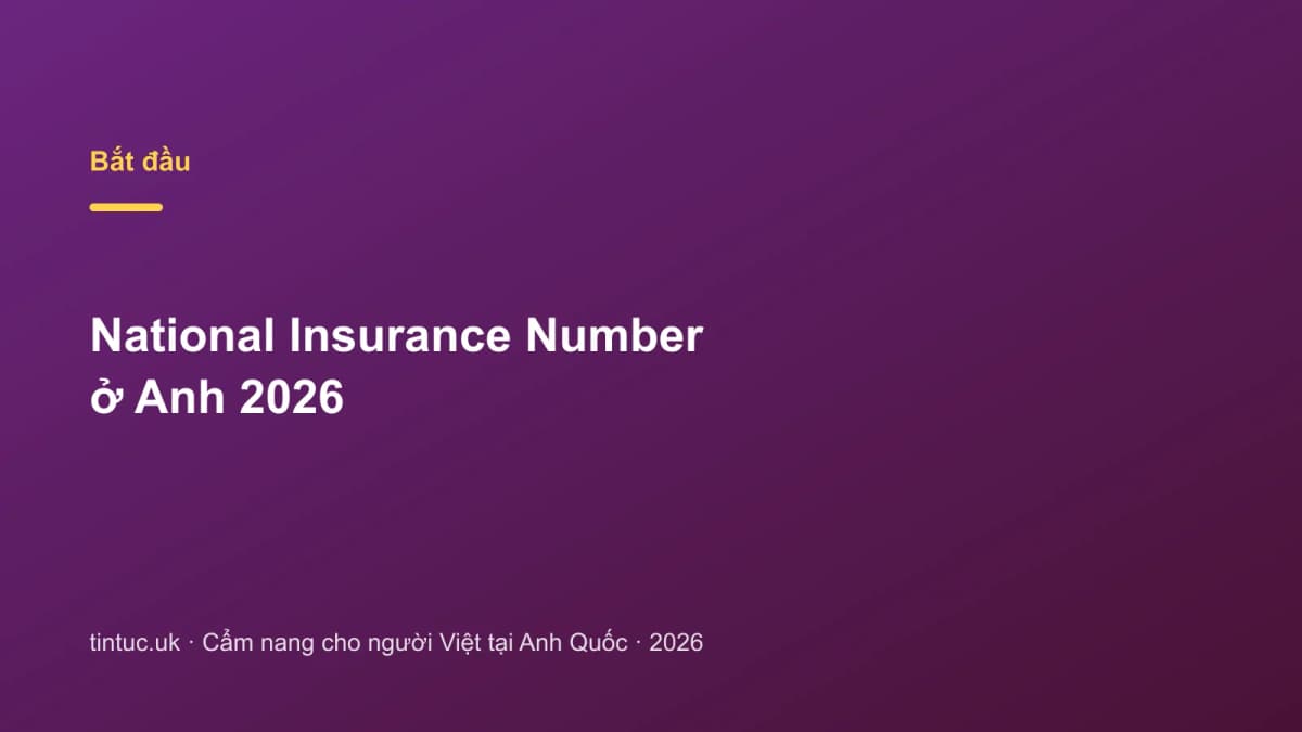 National Insurance Number ở Anh 2026